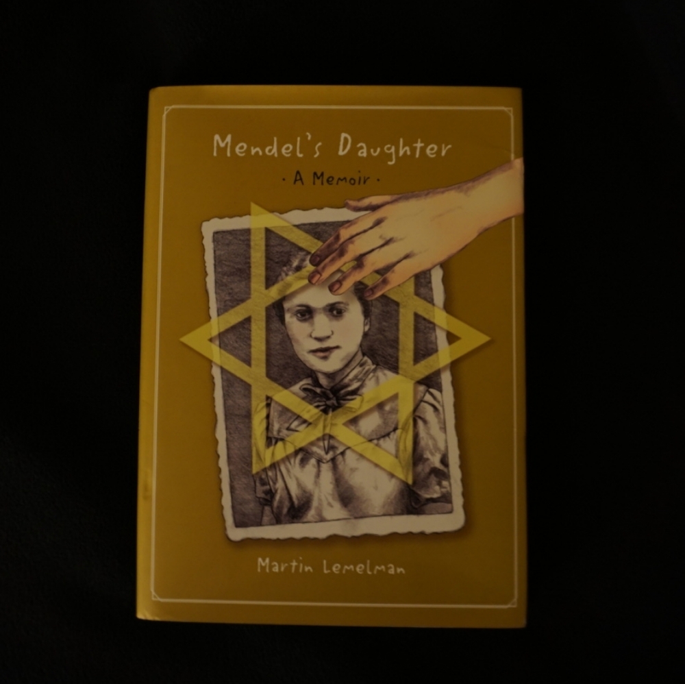 Mendel's Daughter by Martin Lemelman